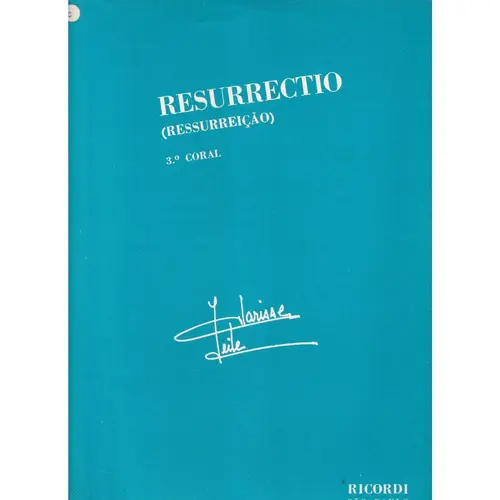 Resurrectio - 3.O Coral  (Ressurreição)