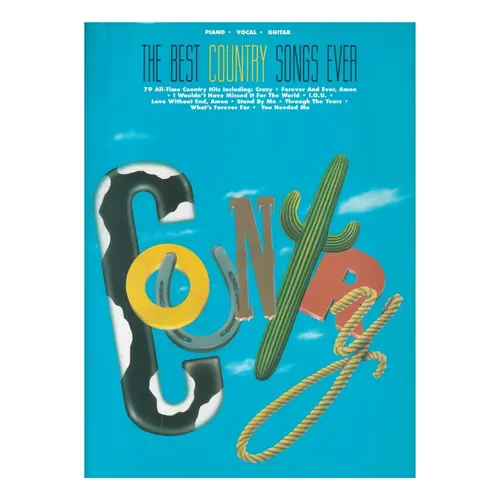 The Best Country Songs Ever