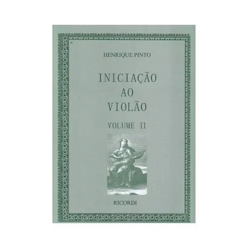 Iniciação Ao Violão - Vol.2