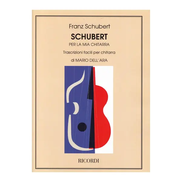 Schubert Per La Mia Chitarra