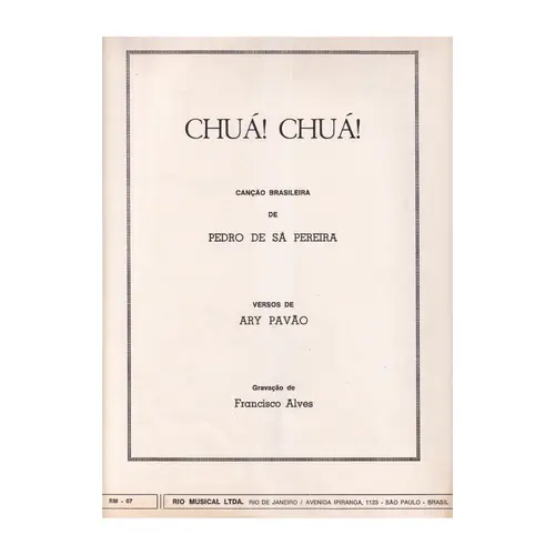 Chua! Chua! - Canção Brasileira - Exemplar Antigo