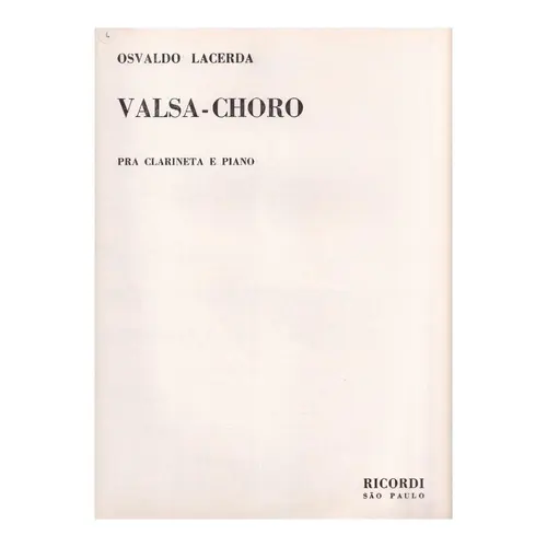 Valsa-Choro Pra Clarineta E Piano  (Edição Antiga)