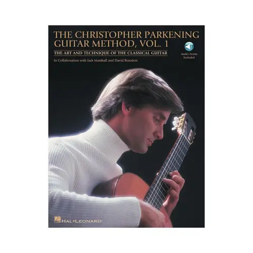 The Christopher Parkening Guitar Method Vol.1