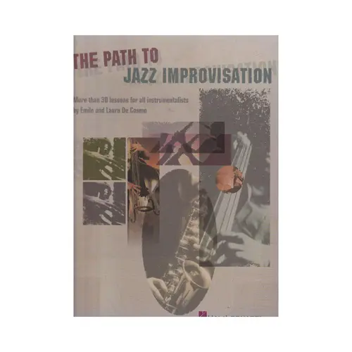 The Path To Jazz Improvisation