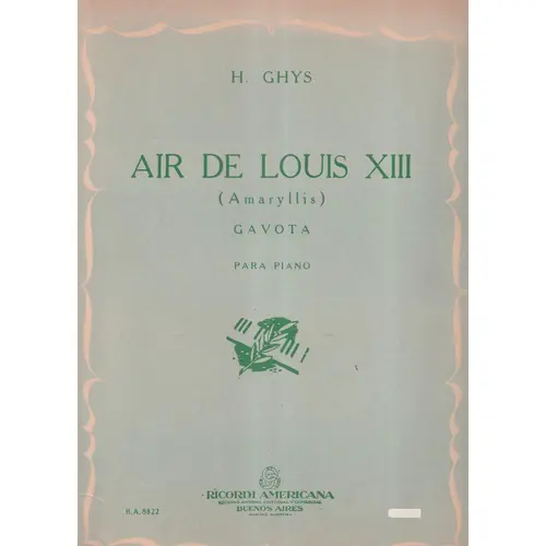 Air De Louis XIII (Amaryllis) - Gavota