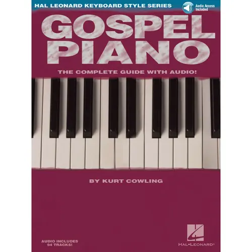 Gospel Piano - The Complete Guide - Hal Leonard Keyboard Style Series