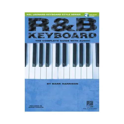 R&B Keyboard - The Complete Guide - Hal Leonard Keyboard Style Series