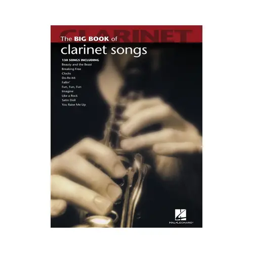 The Big Book Of Clarinet Songs - 130 Songs