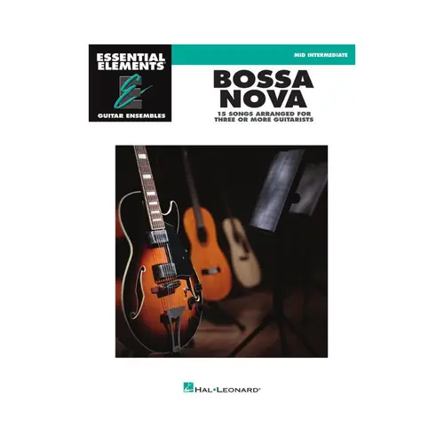 Bossa Nova - Essential Elements Guitar Ensembles