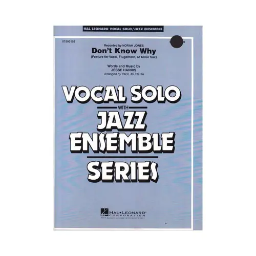 Don't Know Why - Vocal Solo With Jazz Ensemble Series (Score+Parts)