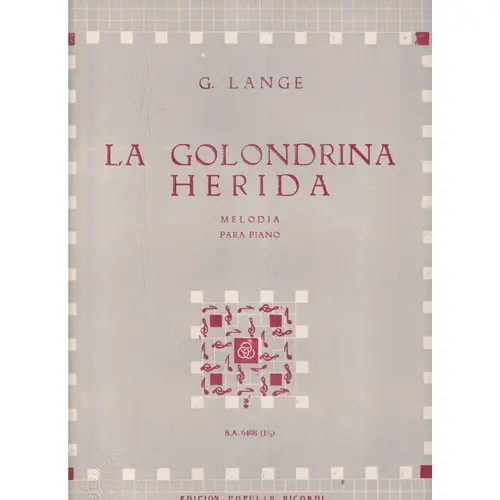 La Golondrina Herida   (Edição Antiga)