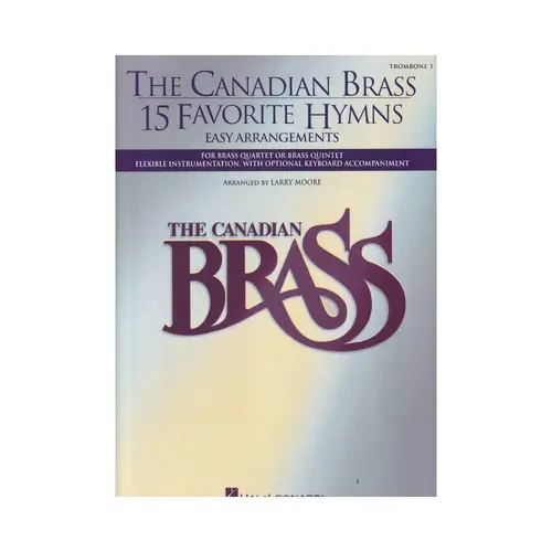 The Canadian Brass - 15 Favorite Hymns - Trombone 1