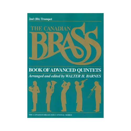 The Canadian Brass Book Of Advanced Quintets - 2Nd Trumpet