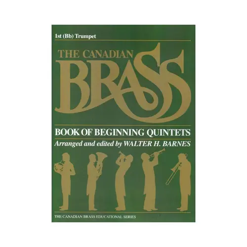 The Canadian Brass Book Of Beginning Quintets - 1St Trumpet