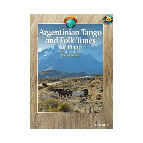 Argentinian Tango And Folk Tunes For Piano