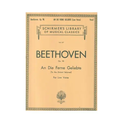 An die ferne geliebte ( to the distant beloved) Op.98 for low voice