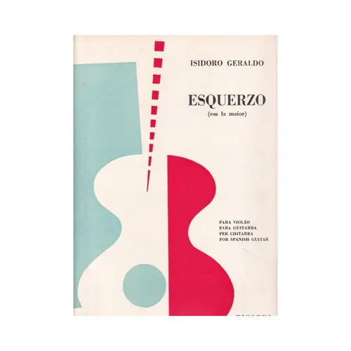 Esquerzo (Em La Maior)  para violão (Edição Antiga)