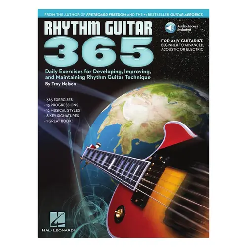 Rhythm Guitar 365 Daily Exercises For Developing,Improving, And Maintaining Rhythm Guitar Technique