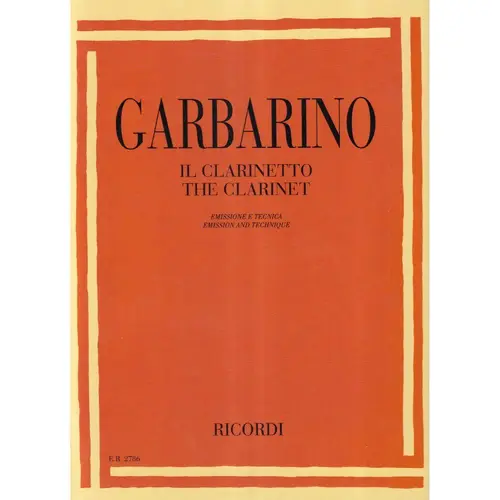 Il Clarinetto - Emissione E Tecnica