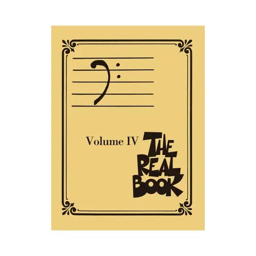 The Real Book Vol.IV - Bass Clef Edition