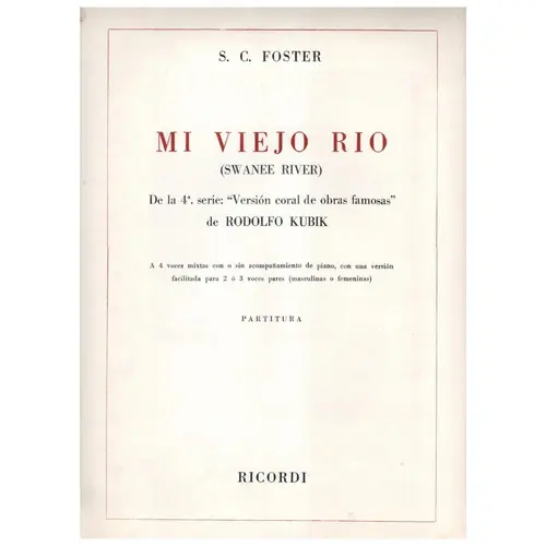 Mi Viejo Rio  (Swanee River)