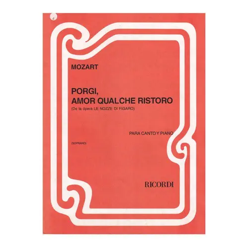Le Nozze De Figaro  - Porgi, Amor Qualche Ristoro