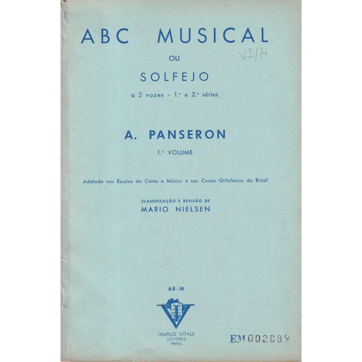 Abc Musical Ou Solfejo A 2 Vozes -  Vol.1  (Edição Antiga)