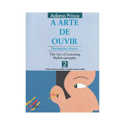 A Arte De Ouvir - Vol.2