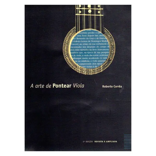 A Arte De Pontear A Viola método viola caipira de Roberto Corrêa
