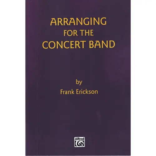 Arranging For The Concert Band - Text Book