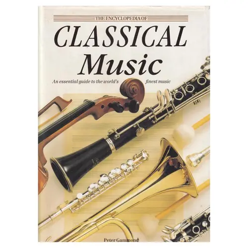 The Encyclopedia of Classical Music