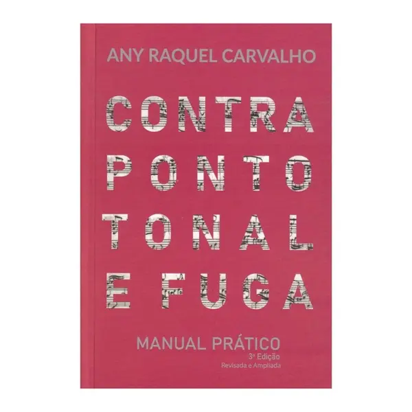 Contraponto Tonal e Fuga - Manual Prático