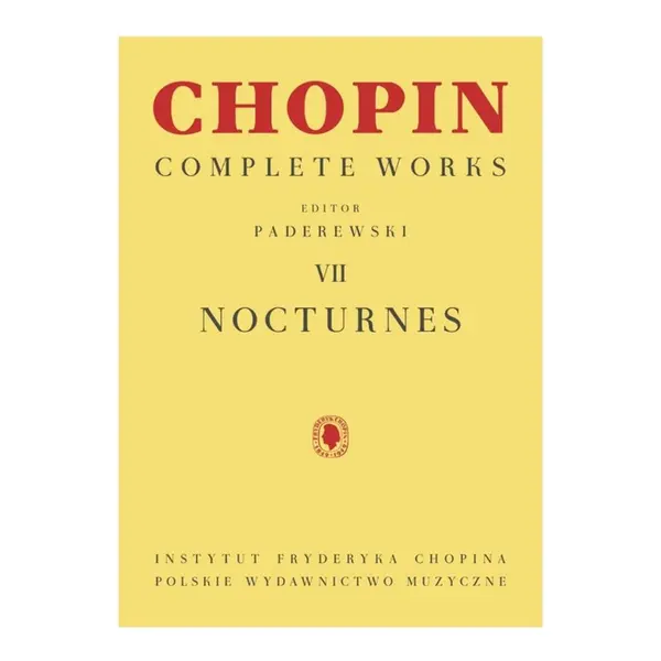 Nocturnes - Complete Works VII (Rev. Paderewski)