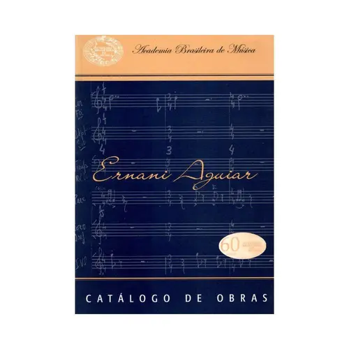 Catálogo De Obra - Ernani Aguiar