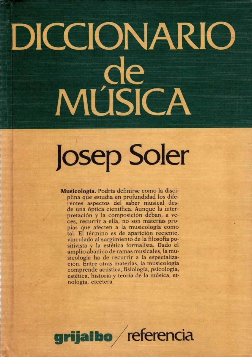 Diccionario De Musica, de Josep Soler - Diccionario De Musica - Edição  Antiga. - Grijalbo