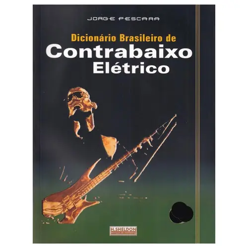 Dicionário Brasileiro De Contrabaixo Elétrico
