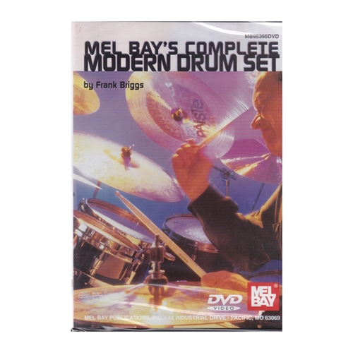 Mel Bay`S Complete Modern Drum Set Mel Bay`S Complete Modern Drum Set Mel Bay