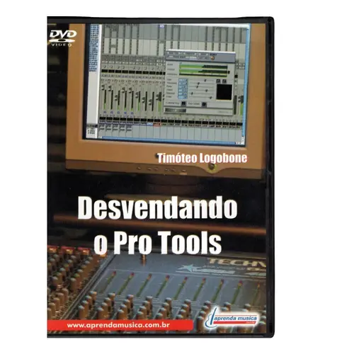 Desvendando O Pro Tools