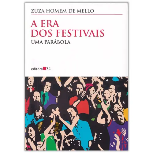 A Era Dos Festivais -Uma Parabola