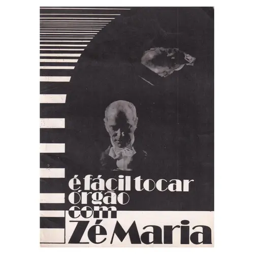 É Fácil Tocar Órgão Com Zé Maria