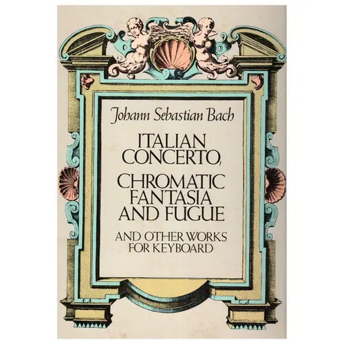 Italian Concerto/Chromatic Fantasia und Fugue