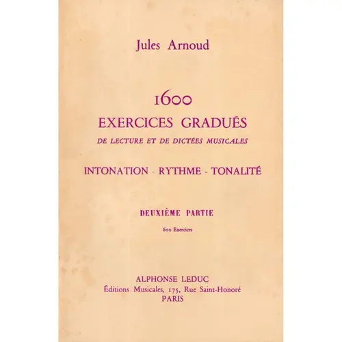 1600 Exercices Gradués De Lecture Et Dictees Musicales - Vol.10