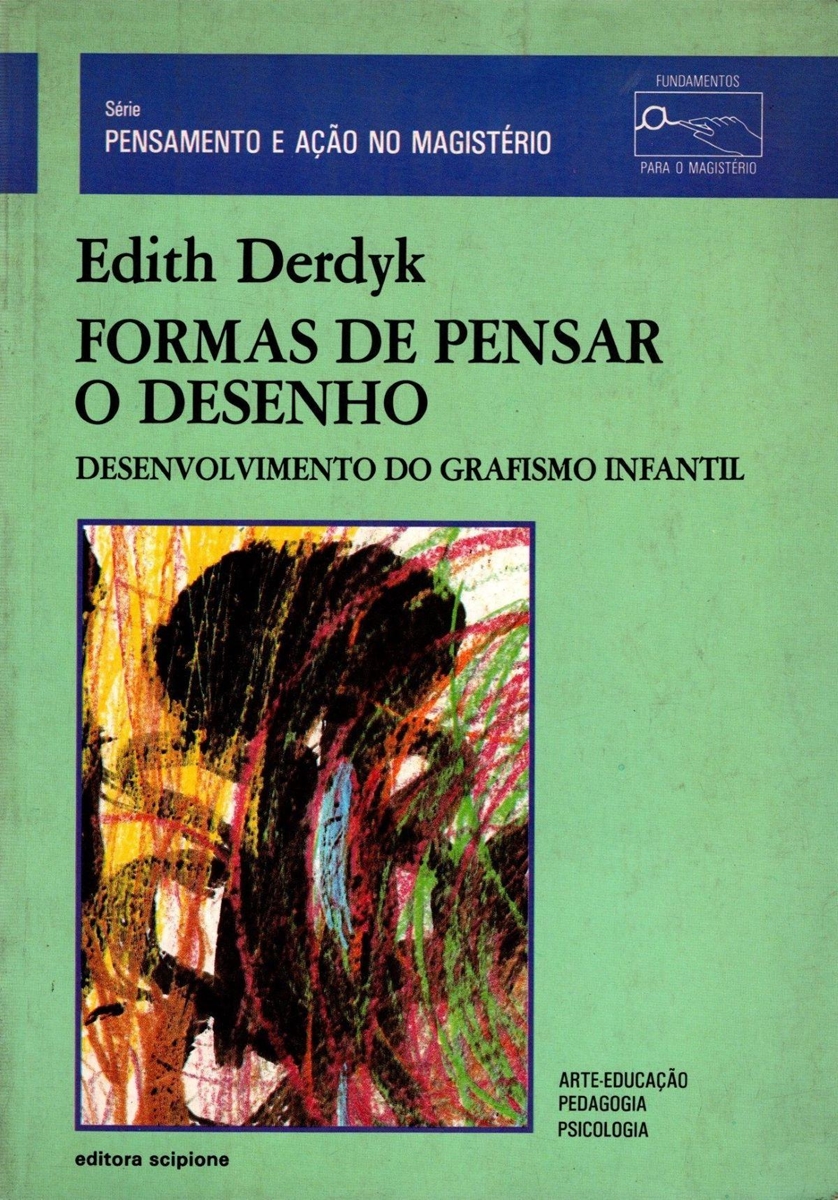 Livro: Psicopedagogia: uma Prática, Diferentes Estilos - Edith