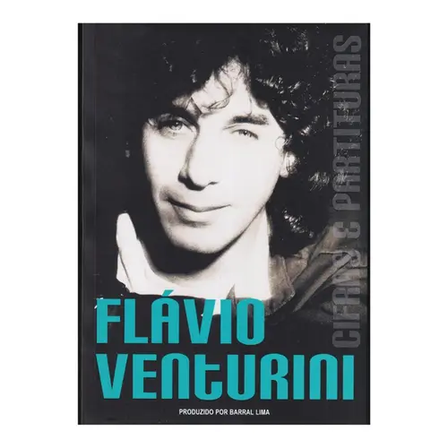 Flávio Venturini - Cifras e partituras