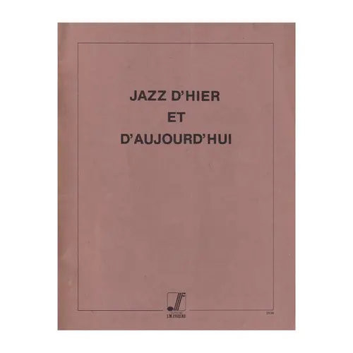 Jazz D`Hier Et D`Aujourd`Hui