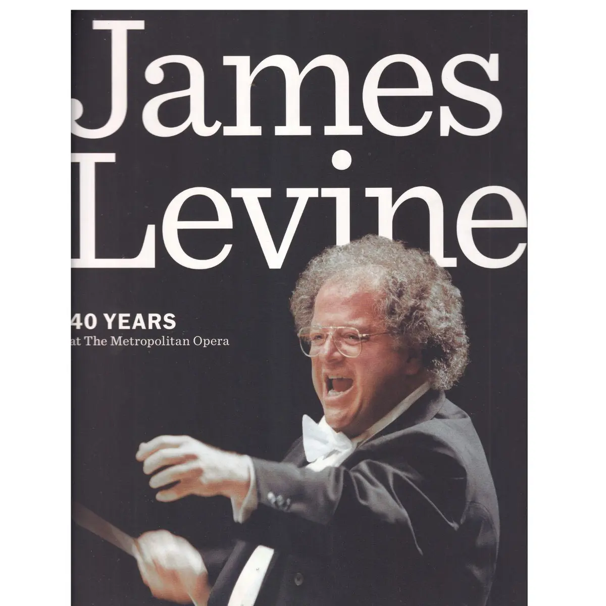 James Levine 40 Years At The Metropolitan Opera
