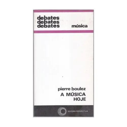 A Música Hoje