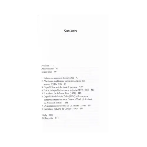 Muito Além Do Melodrama - Os Prelúdios e Sinfonias Das Óperas de Carlos Gomes