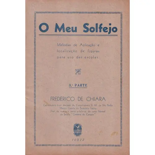O Meu Solfejo - 3a.Parte  (Edição Antiga)