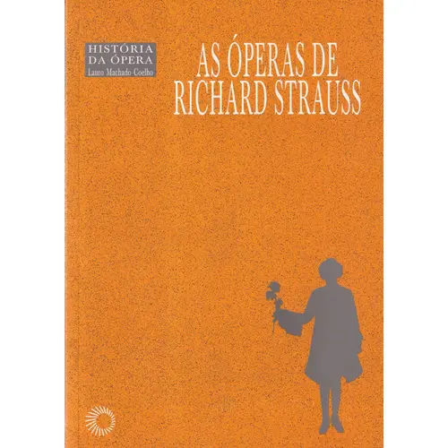 As Óperas de Richard Strauss